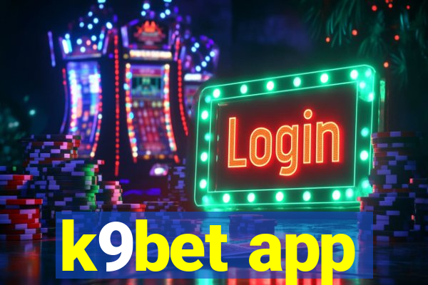 k9bet app